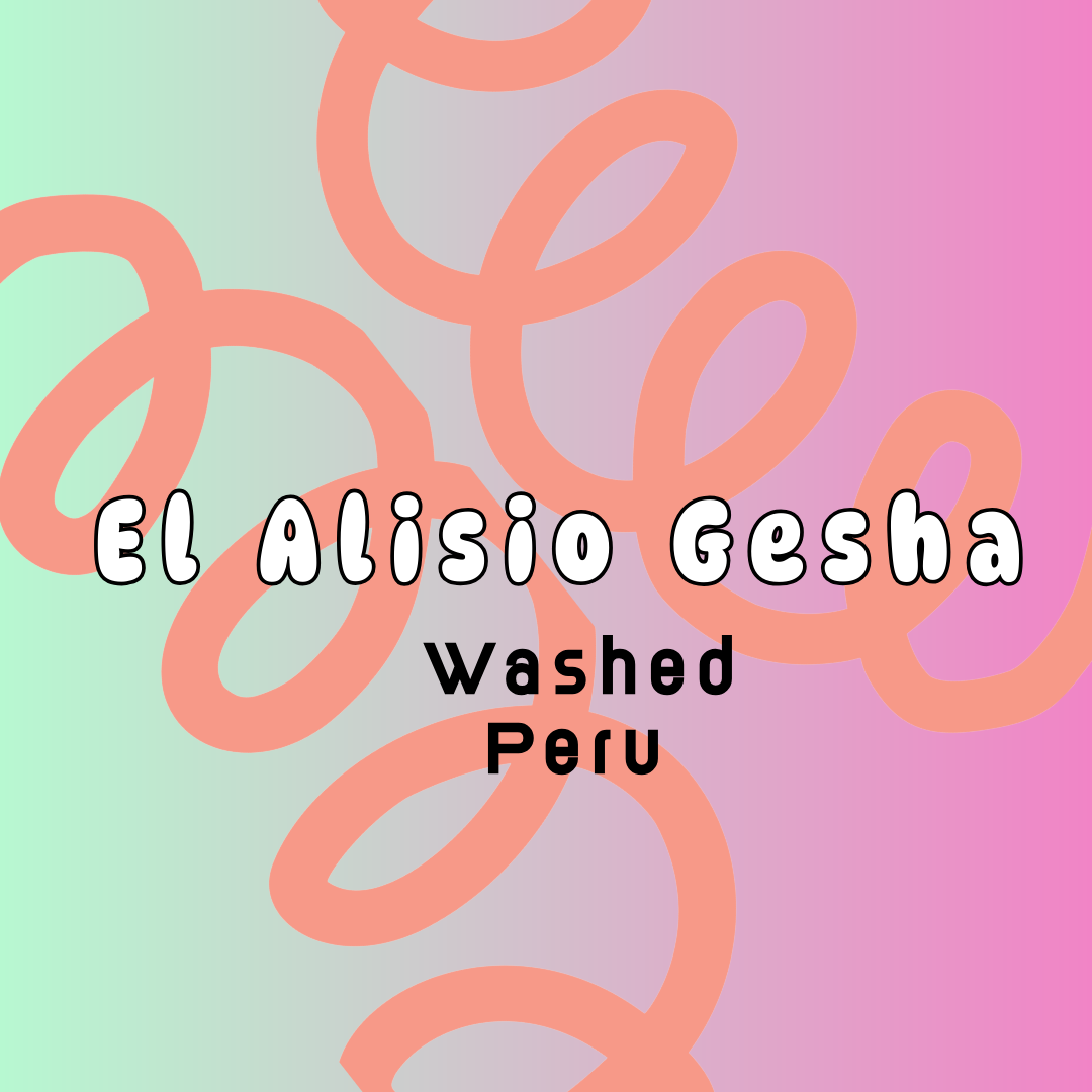 El Alisio Peru Gesha